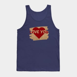 Love you Tank Top